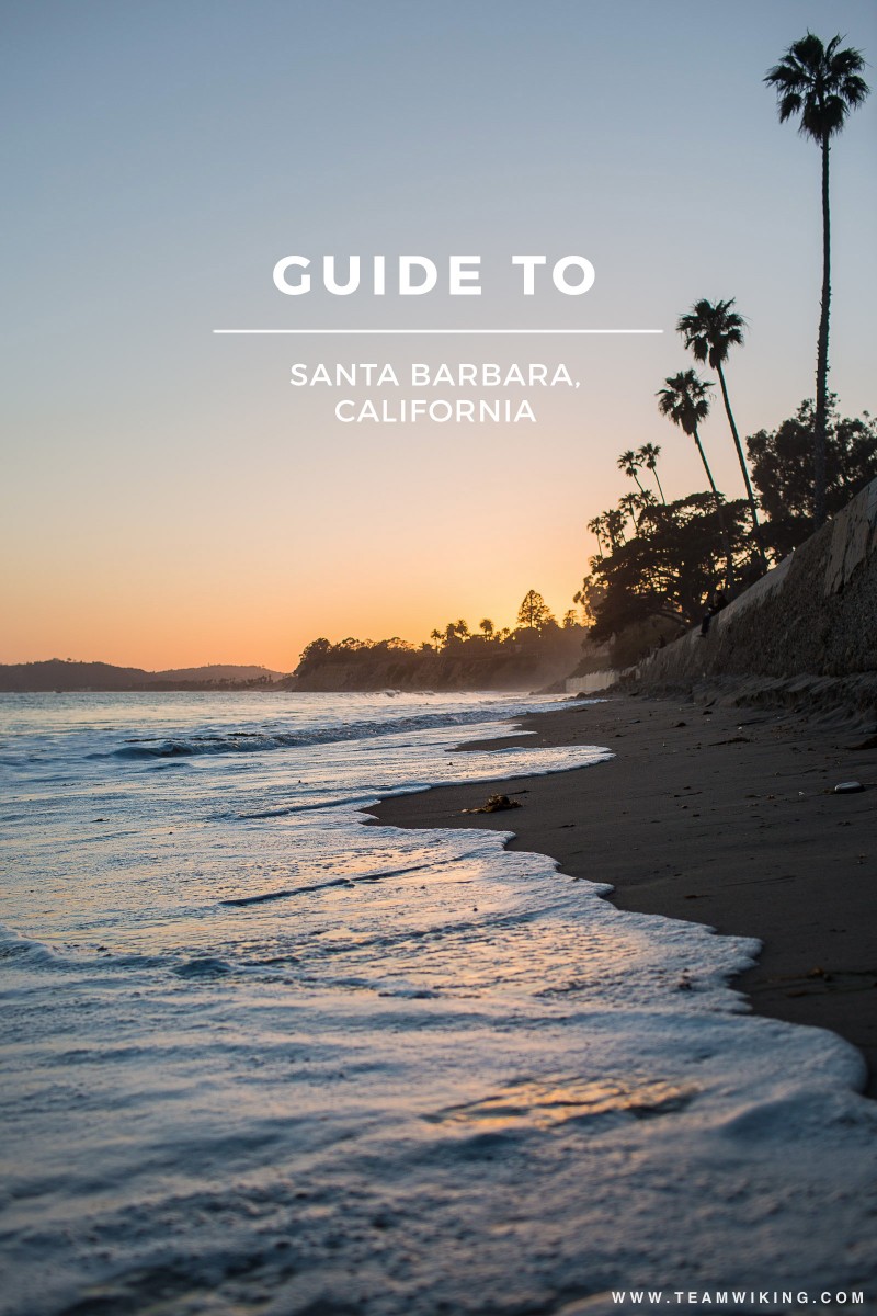 Guide to Santa Barbara, California