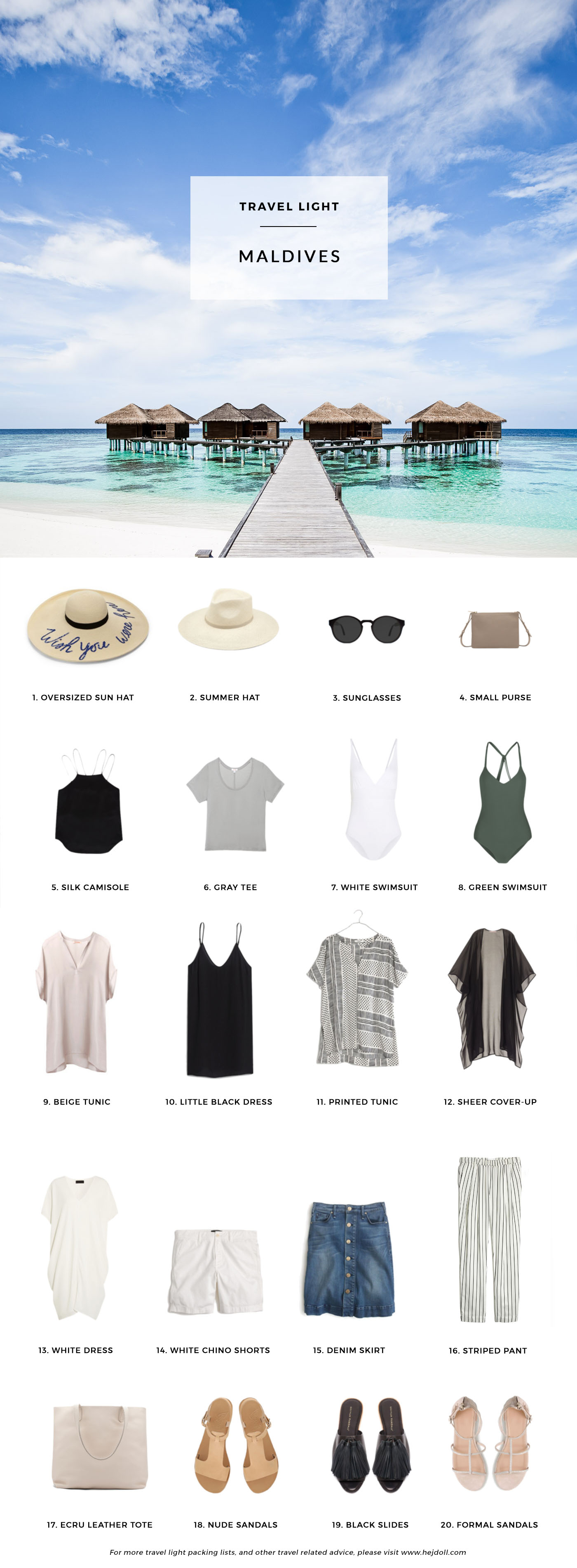 What to pack for a tropical escape to the Maldives. 20 items, 10+ days/outfits, 1 carry on suitcase. #travellight #packingtips #traveltips